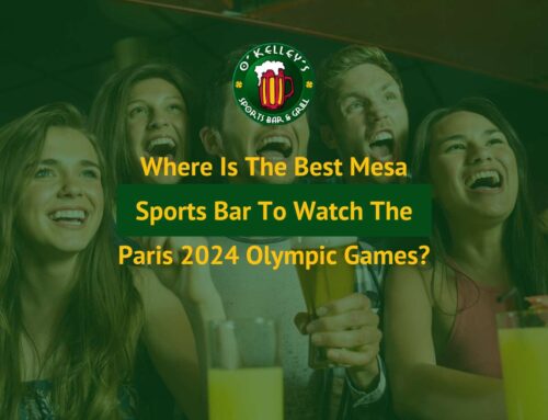 Where Is The Best Mesa Sports Bar To Watch The Paris 2024 Olympic Games?